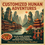 Hunan Customized Travel (Zhangjiajie)